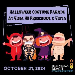 Halloween Costume Parade at View, HB Preschool, & Vista - October 31, 2024